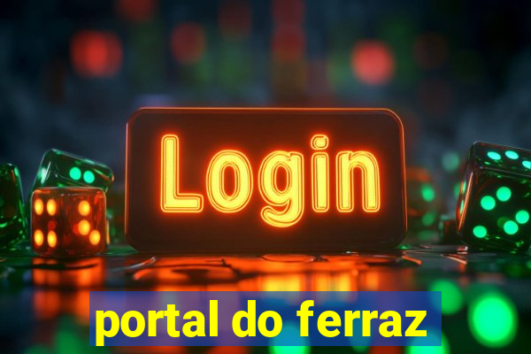 portal do ferraz